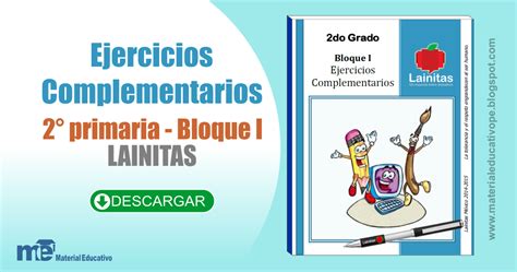 Ejercicios Complementarios 2 Grado Primaria Bloque I LAINITAS