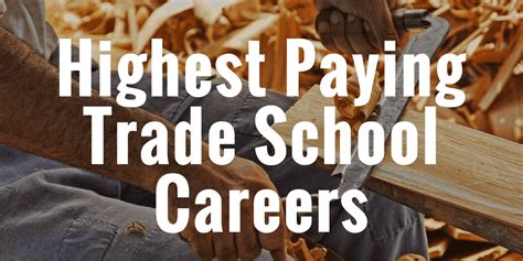 Top 20 Highest Paying Trade School Jobs