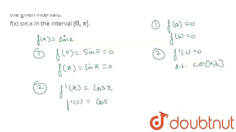 Verify Rolle S Theorem For The Following Functions In The Given