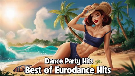 Eurodance Megamix Mega Party Hits Top Eurodance S Remix