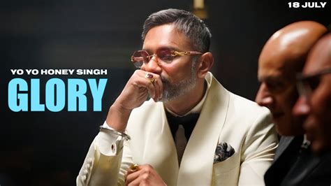 YO YO HONEY SINGH GLORY INTRO ON 18 JULY GLORY ALBUM HAS 18 SONGS