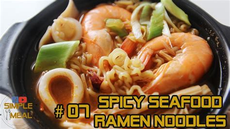 07 Spicy Seafood Ramen Noodles 짬뽕 Youtube