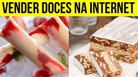 Dicas Como Vender Seus Doces Pelas Redes Sociais Youtube