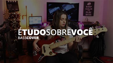 É TUDO SOBRE VOCÊ MORADA BASS COVER Giane Rangel YouTube