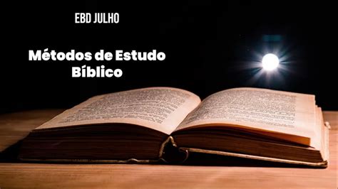 Ebd M Todos De Estudo B Blico Aula I H Ber Diniz Estudo Biblico