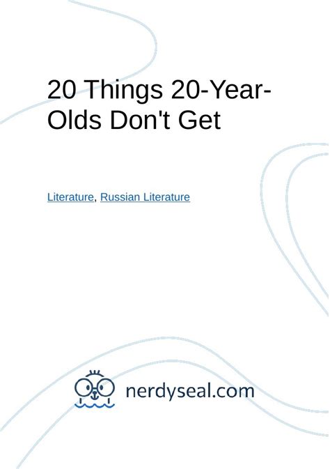 20 Things 20 Year Olds Dont Get 321 Words Nerdyseal