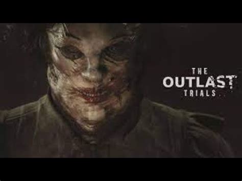 ANALIZO EL NUEVO TRAILER DE THE OUTLAST TRIALS FECHA DE SALIDA