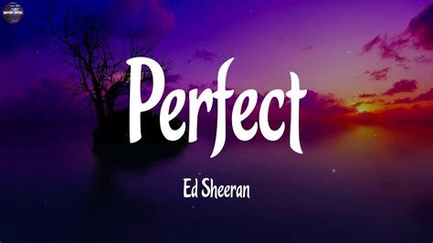 Ed Sheeran Perfect Lyrics MIX LYRICS YouTube