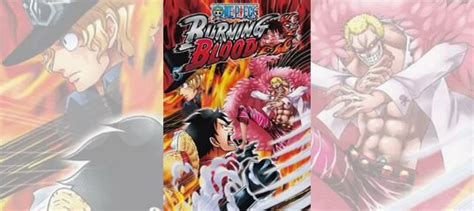 One Piece Burning Blood (Steam) купить в Москве с доставкой ...