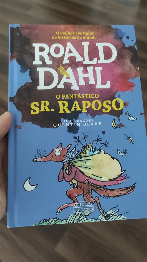 O Fantástico Sr Raposo de Roald Dahl No meu saco de histórias