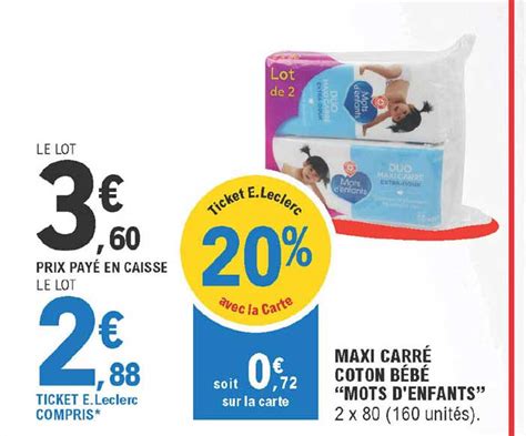 Promo Maxi Carré Coton Bébé mots D enfants chez E Leclerc iCatalogue fr