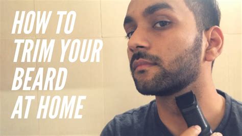 How To Trim Your Beard At Home My Beard Routine Indian Men Beard