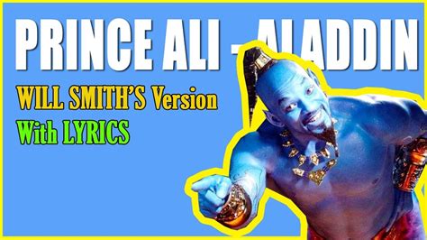 Prince Ali Will Smith FULL SONG Lyrics Aladdin 2019 YouTube