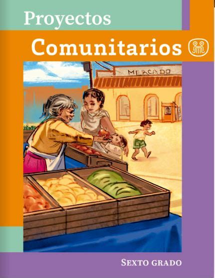 1️⃣ Libro De Proyectos Comunitarios De Sexto Grado Reporte De Lectura