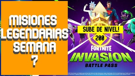 Misiones Legendarias Semana 7 De Fortnite Misiones Temporada 7 En