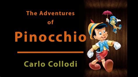 The Adventures Of Pinocchio Carlo Collodi Full Audiobook Classic