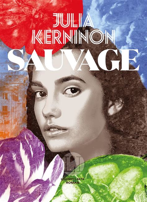 Sauvage Amazon Co Uk Kerninon Julia 9782378803742 Books