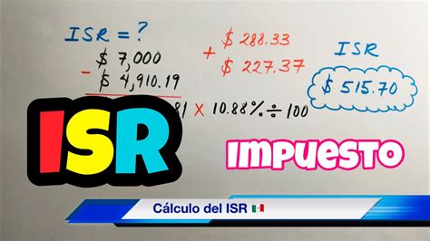 C Mo Calcular El Isr Y Qu Es El Isr Ejemplo F Cil Y R Pido Youtube