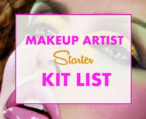 Becoming A Makeup Artist Makeup Artist Starter Kit List