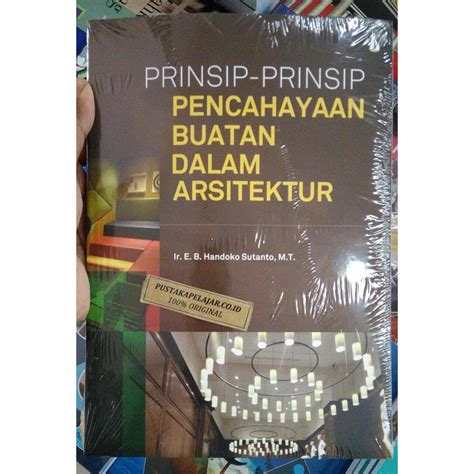 Jual Buku Pencahayaan Buatan Dalam Arsitektur Handoko Sutanto Kanisius