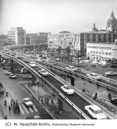 Stahlhochstraße über den Aegidientorplatz Historisches Museum