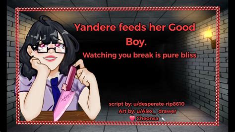 Yandere Feeds Her Good Boy F4m Yandere Dominant Prisoner Youtube