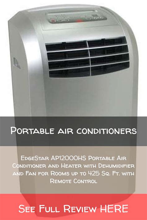 EdgeStar 12,000 BTU Portable Air Conditioner and Heater | Portable air conditioner, Air ...