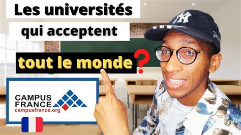 Campus France Les Universités qui acceptent facilement Comment avoir