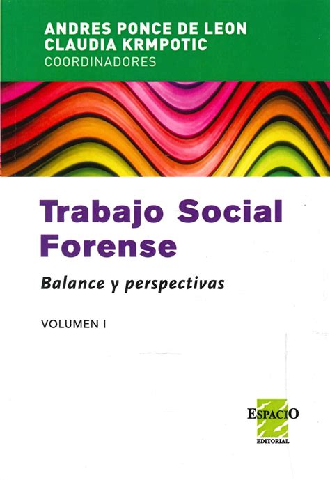 Trabajo Social Forense Volumen I Ediciones Técnicas Paraguayas