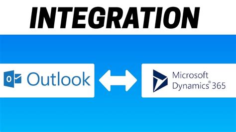 How To Integrate Microsoft Outlook With Microsoft Dynamics 365 Youtube