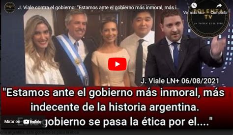 Video J Viale Contra El Gobierno “estamos Ante El Gobierno Más