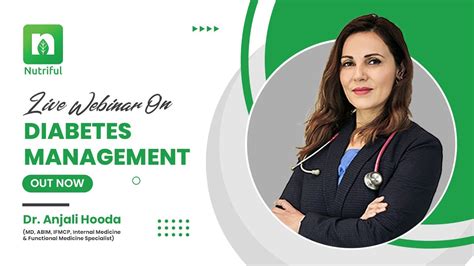 Live Webinar On Diabetes Management Expert Insights With Dr Anjali