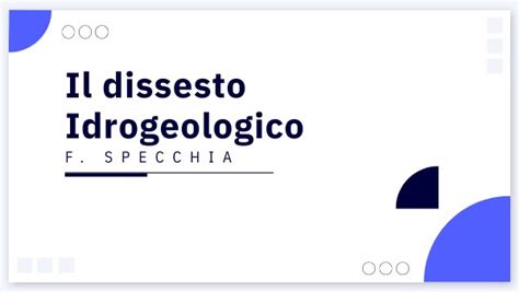 Presentazione Sul Dissesto Idrogeologico