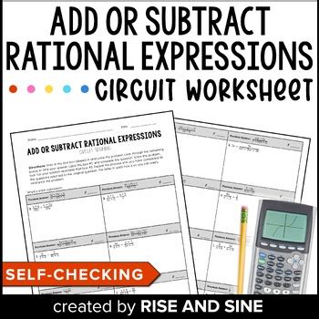 Adding And Subtracting Rational Expressions Self Checking Circuit Activity