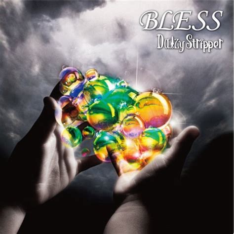||Lock on the New Sekai||: DaizyStripper - BLESS [album]