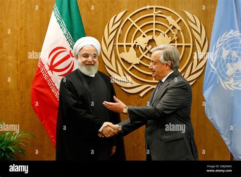 Irans President Hassan Rouhani Meets With United Nations Secretary General Antonio Guterres