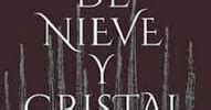 Devoradora De Libros Rese A Chicas De Nieve Y Cristal