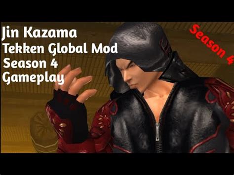 Tekken Global Mod S4 Jin Kazama Story Saga YouTube