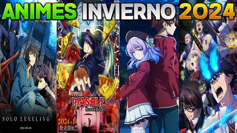 ANIMES MAS ESPERADOS INVIERNO 2024 Un Otaku Mas YouTube