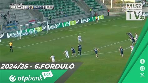 Paksi FC Puskás Akadémia FC 2 1 0 1 OTP Bank Liga 6