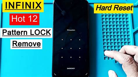 Infinix Hot Hard Reset Pattern Lock Remove All Infinix Pattern