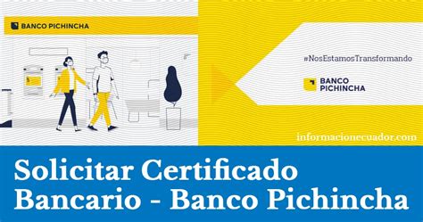 Sacar Certificado Bancario En Banco Pichincha