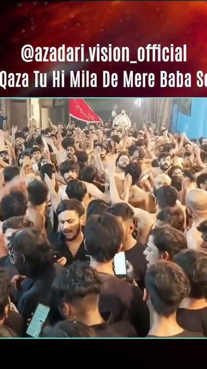 aye qaza tu  mila de mere baba se mujhe youtube