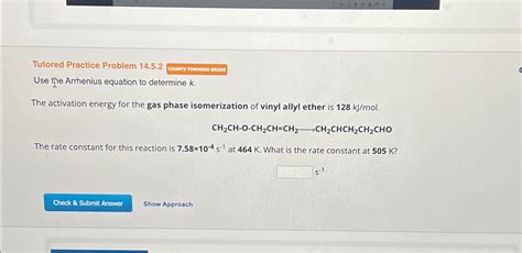 Solved Tutored Practice Problem 14 5 2Use The Arrhenius Chegg