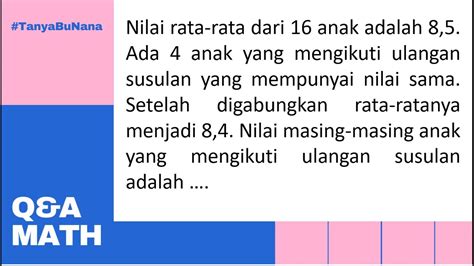 QnA Math Rata Rata Gabungan Statistika Matematika SMA Kelas 12