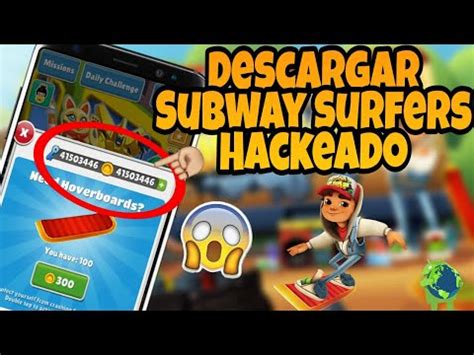 Como Tener Monedas Y Llaves Infinitas En Subway Surfers Youtube