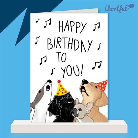 Dogs Singing Happy Birthday. Cute Birthday Card | thortful | Singing ...