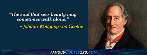 Johann Wolfgang Von Goethe Quotes On Life People Truth And Mankind