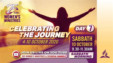 25 Years Of Women S Ministries Day 7 Sabbath Morning Service Youtube