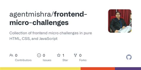 GitHub - agentmishra/frontend-micro-challenges: Collection of frontend micro challenges in pure ...